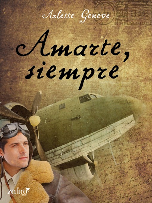 Title details for Amarte, siempre by Arlette Geneve - Available